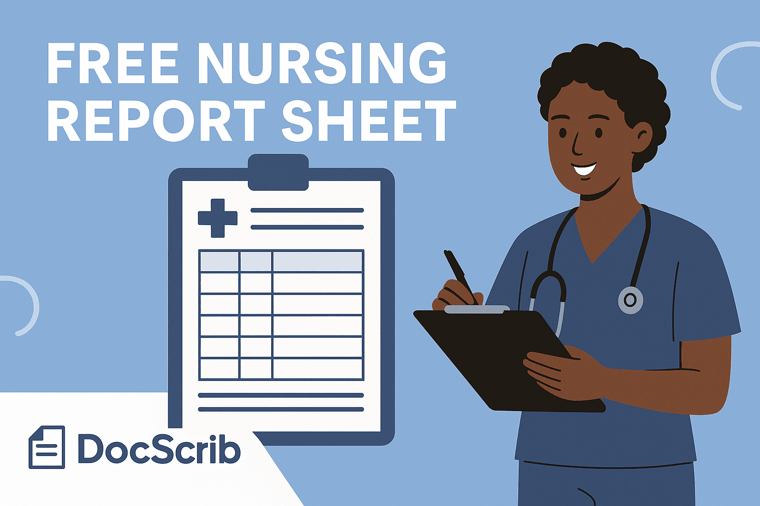 Free Nursing Report Sheet