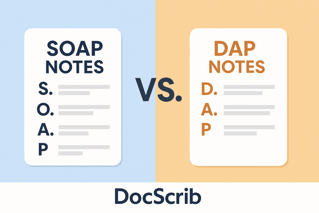 SOAP vs. DAP Notes