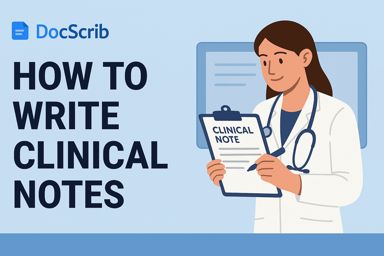 How to Write Clinical Notes