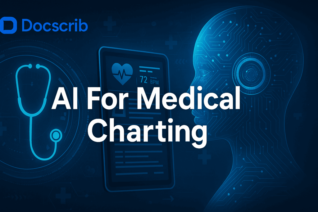 AI For Medical Charting